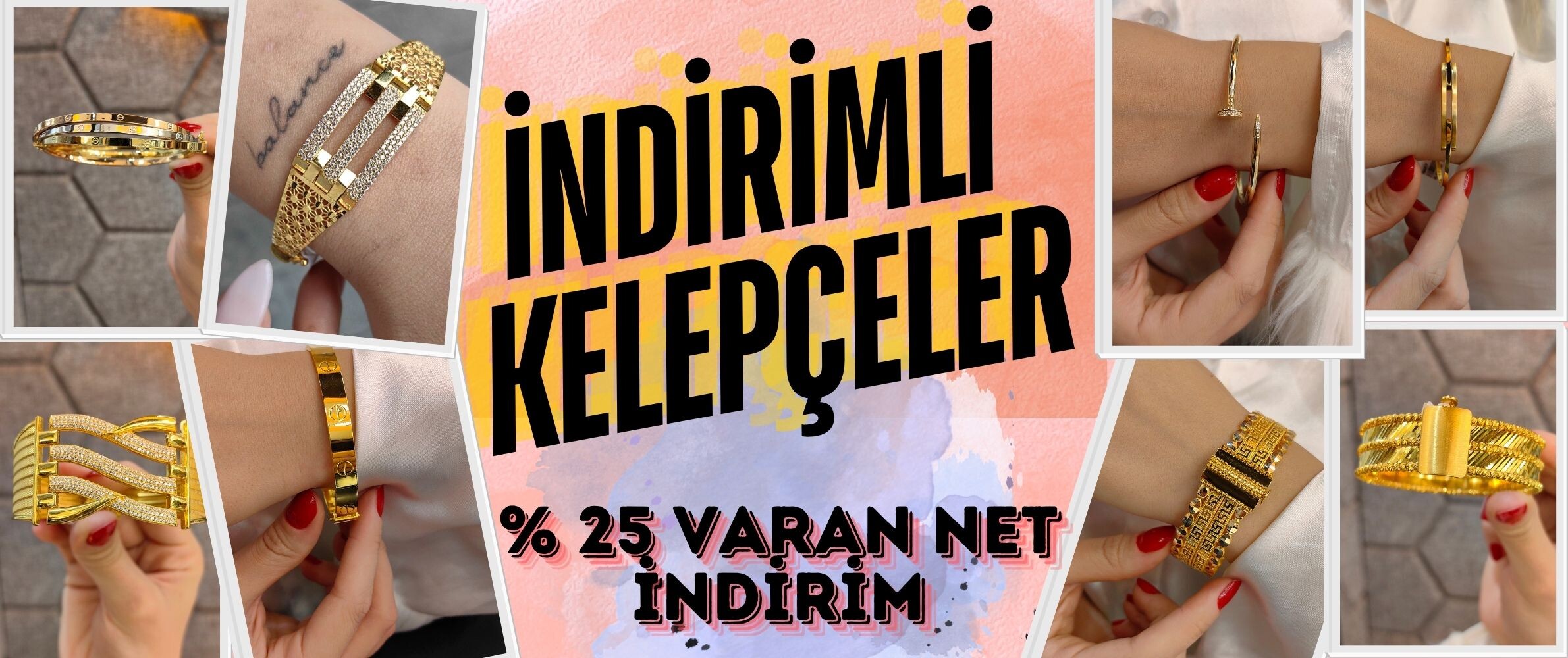 İNDİRİMLİ KELEPÇELER